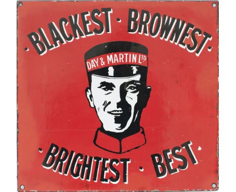 Advertising enamel sign DAY &amp; MARTIN LTD BLACKEST BROWNEST BRIGHTEST BEST. Semi pictorial sign for shoe polish. Measures 
