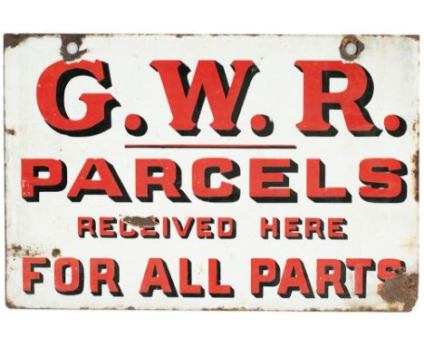 GWR enamel sign PARCELS RECEIVED HERE FOR ALL PARTS. Double sided measuring 18in x 12in. Both sides in good condition with a 