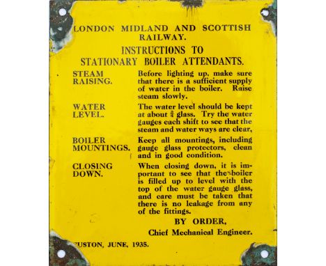 LMS enamel sign LONDON MIDLAND AND SCOTTISH RAILWAY INSTRUCTIONS TO STATIONARY BOILER ATTENDANTS, RE STEAM RAISING, WATER LEV