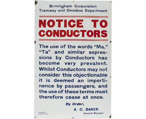Bus enamel sign BIRMINGHAM CORPORATION TRAMWAYS &amp; OMNIBUS DEPARTMENT NOTICE TO CONDUCTORS  THE USE OF THE WORDS MA TA AND