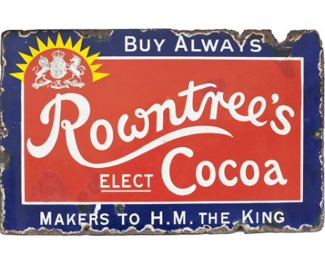 Advertising enamel sign ROWNTREES ELECT COCOA BUY ALWAYS MAKERS TO H.M. THE KING. Measures 19in x 12in with some restoration 