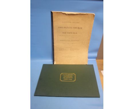 "ILLUSTRATIONS OF THE COLLEGIATE CHURCH OF SOUTHWELL.....WITH AN ARCHITECTURAL DESCRIPTION" BY THE REV. J.F. DIMOCK PUBLISHED