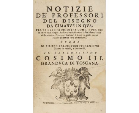 Baldinucci (Filippo), Notizie de Professori del Disegno da Cimbue in qua, per le quali si dimostra come, e per chi le bell'ar