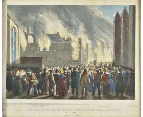 * Darton &amp; Son (publisher). Destruction of Both Houses of Parliament by Fire, October 16th 1834, unattributed lithograph 