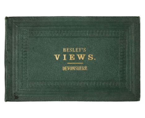 View Books. Besley's Views. Devonshire, circa 1860, 24 engraved vignette views, occasional spotting, all edges gilt, original