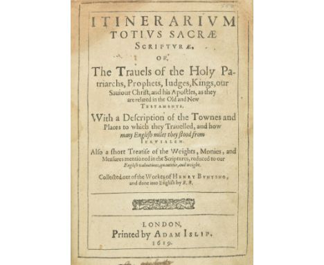 Bünting (Heinrich). Itinerarium totius sacrae scripturae. Or, the Travels of the Holy Patriarchs, Prophets, Judges, Kings, ou