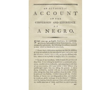 [African-Americana]. An Authentic Account of the Conversion and Experience of a Negro [drop-head title], London: T. Wilkins, 