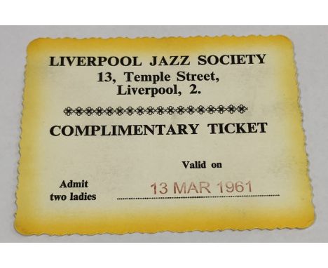 BEATLES LIVERPOOL JAZZ SOCIETY TICKET. A complimentary ticket to admit two ladies to the club at 13, Temple Street on the 13t