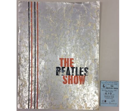 BEATLES SHOW PROGRAMME AND TICKET STUB. A copy of the 1963 Beatles Show programme and a ticket stub for the same show. Progra