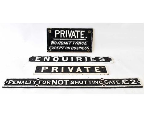 RAILWAYANA; four assorted railway sign 'Private', 9 x 45.5cm, 'Enquiries', 7.5 x 56.5cm, Private No Admittance Except On Busi