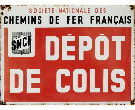 French Railways enamel depot sign SOCIETE NATIONALE DES CHEMINS DE FER FRANCAIS SNCF DEPOT DE COLIS. In good condition measur