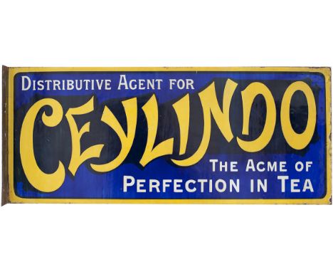 Advertising enamel double sided wall mounting type DISTRIBUTIVE AGENT FOR CEYLINDO THE ACME OF PERFECTION IN TEA. In excellen