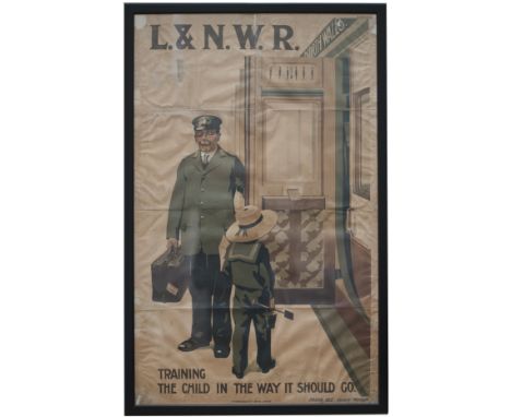 Poster LNWR TRAINING THE CHILD IN THE WAY IT SHOULD GO. Unknown artist dated 1913. Double Royal 40in x 25in. Shows porter hol