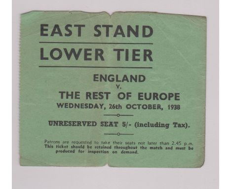 Ticket England v Rest of Europe at Highbury Arsenal 26th October 1938. Light vertical fold. Fair to generally good