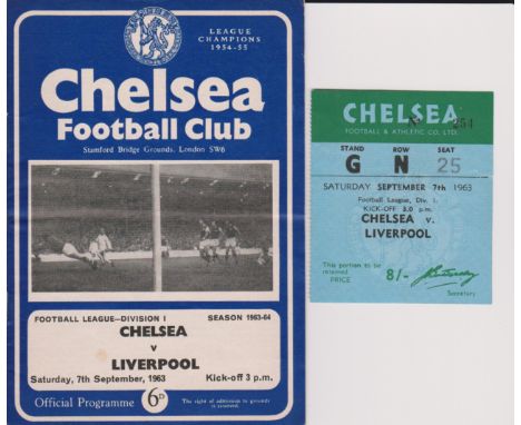 Programme and ticket for the Chelsea v Liverpool match 7th September 1963. Generally good