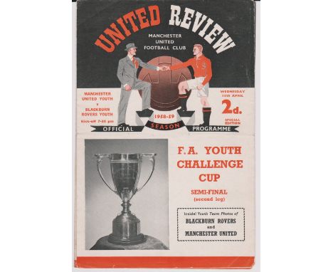Manchester United Youth 1956/67 v Blackburn (5th Round) and with coupon, 1958/59 v Blackburn (Semi Final) 2nd Leg, coupon cli