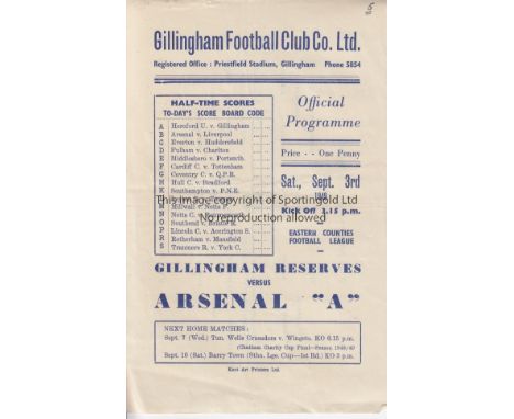 GILLINGHAM - ARSENAL 49   Single sheet Gillingham Reserves home programme v Arsenal "A", 3/9/49, Eastern Counties League, sco