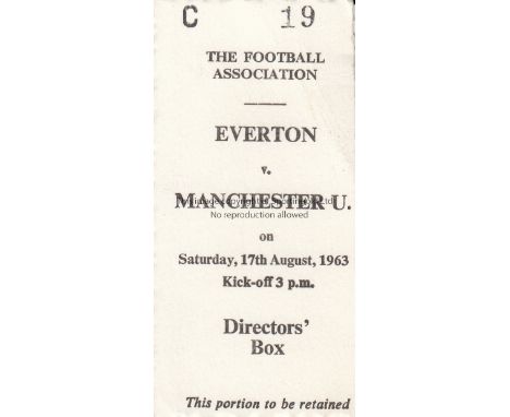 CHARITY SHIELD 63          Match ticket, Everton v Manchester United, 17/8/63, Charity Shield, Directors Box ticket, name on 