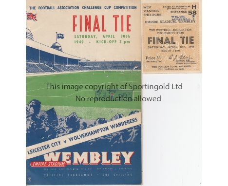 FA CUP FINAL 1949 Programme (lacks staples),ticket (score on front) and song sheet (ph) Leicester City v Wolverhampton Wander