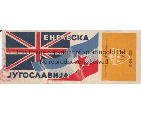1954 YUGOSLAVIA v ENGLAND - TICKET    Friendly played 16 May 1954 at the JNA Stadion in Belgrade. Ink score and date on back.