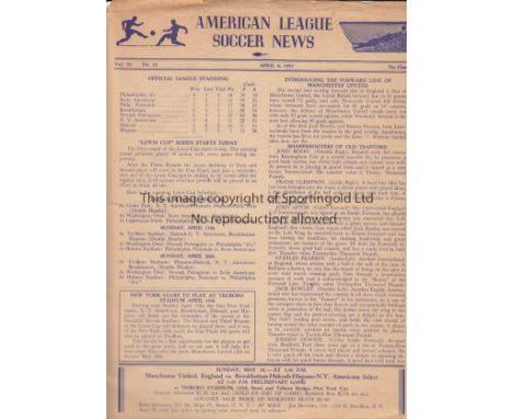 MANCHESTER UNITED 1952  Issue of American League Soccer news dated April 6th 1952 with advert for the Manchester United openi