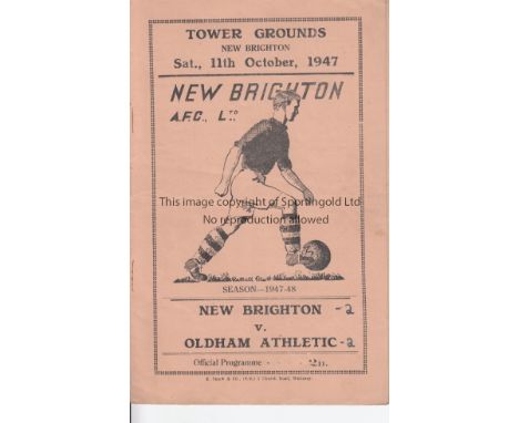 NEW BRIGHTON     Programme New Brighton v Oldham Athletic 11th October 1947. Score on front. Scorers on line up pages in penc