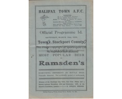 HALIFAX - STOCKPORT 1935-6   Halifax Town home programme v Stockport County, 21/3/1936, fold, score on cover.  Fair-generally