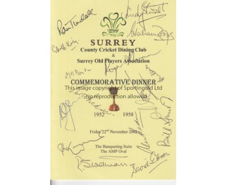 SURREY AUTOGRAPHED MENU 2002        Menu and ticket for the Commemorative Dinner for old Surrey players 1952-1958 on 22/11/20