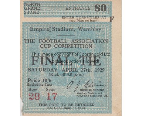 1929 CUP FINAL   Ticket for the 1929 Cup Final, Bolton v Portsmouth, , North Grand Stand seat. Very small piece off left bott