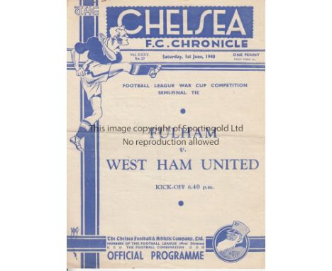 WAR CUP SEMI-FINAL 1940   Scarce Football League War Cup Semi-Final, Fulham v West Ham, 1/6/1940 at Stamford Bridge, four pag