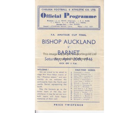 1946 AMATEUR CUP FINAL   Official programme, Amateur Cup Final,  Bishop Auckland v Barnet, 20/4/46 at Stamford Bridge, Chelse