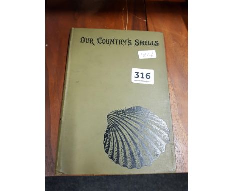 OLD BOOK : OUR COUNTRYS SHELLS