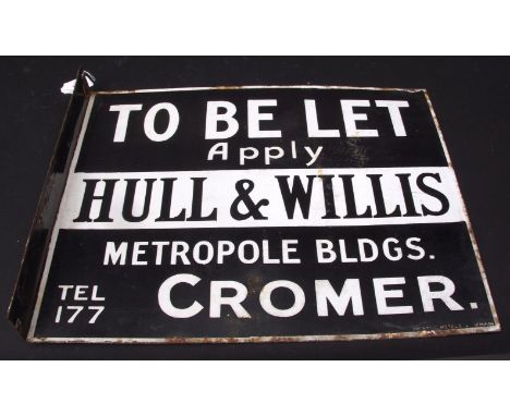 Vintage enamelled estate agent s hanging sign inscribed  To be Let, apply Hull & Willis, Metropole Bldgs, Tel 177 Cromer  wit