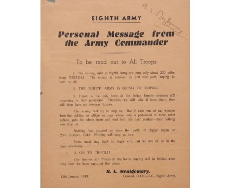FIELD MARSHAL BERNARD LAW MONTGOMERY, FIRST VISCOUNT MONTGOMERY OF ALAMEIN (1887-1976), original printed message to troops re