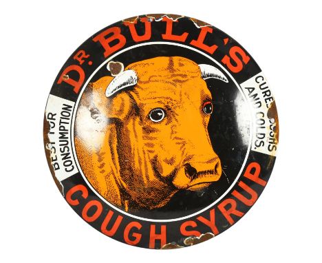A circular enamel advertising sign "Dr Bull's Cough Syrup", diameter 39.5cm 