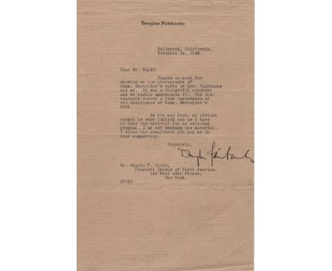 FAIRBANKS SNR. DOUGLAS: (1883-1939) American Actor, Academy Award winner. T.L.S., Douglas Fairbanks, one page, 4to, Hollywood