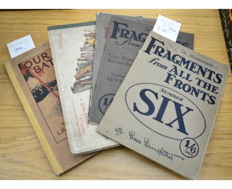 Bairnsfather (Captain Bruce) Fragments from France, Number Four, Six &amp; Seven, first editions, 4to, pictorial softback cov