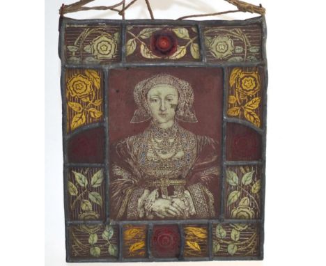 A Stained Glass Panel, in 16th century style, with a half length portrait of Anne of Cleeves in a leaded panel with foliate b