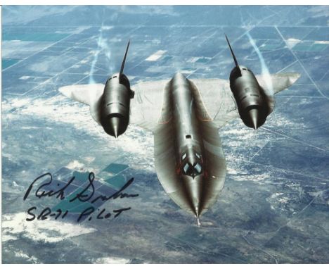 Richard Graham signed colour 10x8 SR71 Blackbird photo. Colonel Rich Graham amassed over 700 hours in the Blackbird. Superb c