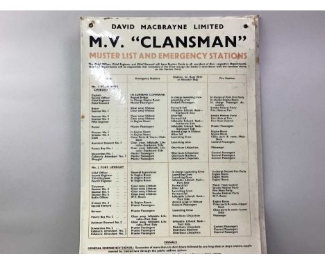 DAVID MACBRAYNE LTD: M.B. 'CLANSMAN', MUSTER LIST AND EMERGENCY STATIONS SIGNS printed enamel on tineach 56cm x 28cm Qty: 2