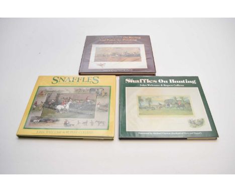 Welcome, John and Collens, Rupert, Snaffles on Hunting, oblong 4to, 1989. With the same authors' Snaffles on Racing and Point