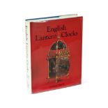 Ɵ WHITE, GEORGE 'ENGLISH LANTERN CLOCKS'