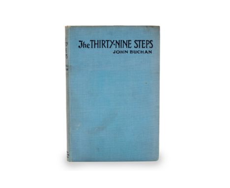 JOHN BUCHAN- 'THE THIRTY-NINE STEPS' First edition, Second impression, William Blackwood &amp; Sons, 1915, blue cloth boards,