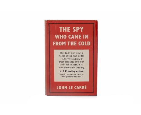 JOHN LE CARRE - 'THE SPY WHO CAME IN FROM THE COLD' First edition, Victor Gollancz, London 1963, with dust jacket  Sold with 