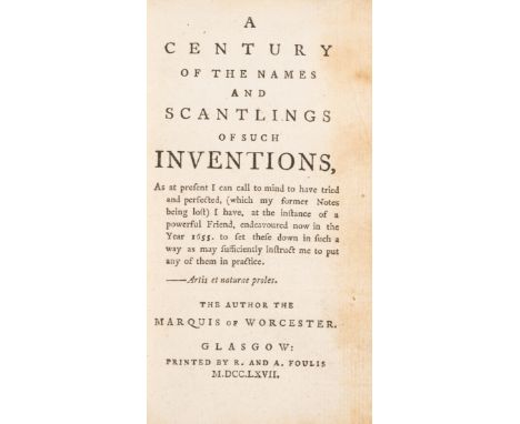 Foulis.- Engineering inventions.- Worcester (Edward Somerset, 2nd Marquis) A Century of the names and scantlings of such inve