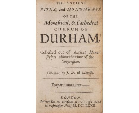 Durham Cathedral.- Davies, of Kidwelly (John) The Ancient rites, and monuments of the monastical, & cathedral church of Durha