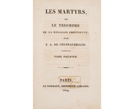 Chateaubriand (Fran&ccedil;ois Ren&eacute; de)&nbsp;Les Martyrs, ou le triomphe de la religion chr&eacute;tienn, 2 vol.,&nbsp