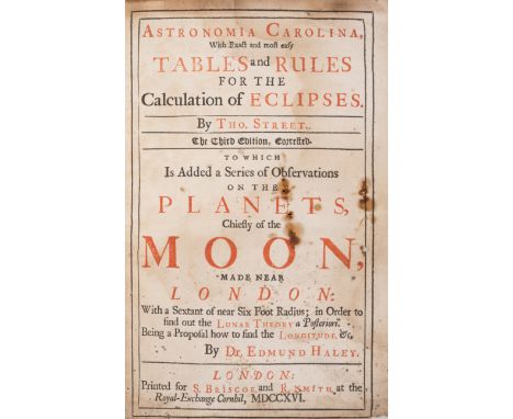 Astronomy.- Streete (Thomas) Astronomia Carolina, with exact and most easy tables and rules for the calculation of eclipses, 