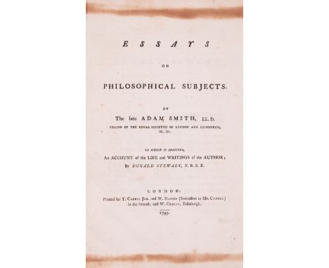 Smith (Adam) Essays on Philosophical Subjects... to which is prefixed, an Account of the Life and Writings of the Author by D
