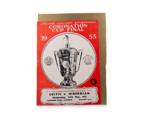 CELTIC F.C. VS. HIBERNIAN F.C. CORONATION CUP FINAL PROGRAMME 20TH MAY 1953 Note: Celtic defeated Hibs to become unofficial c